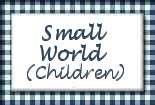 Small World (Recipes for Children)